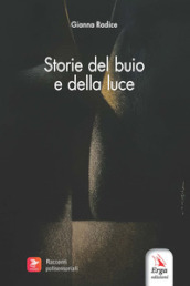 Storie del buio e della luce