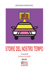 Storie del nostro tempo