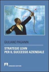 Strategie lean per il successo aziendale