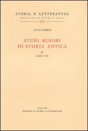 Studi minori di storia antica. Vol. 4: Saggi vari