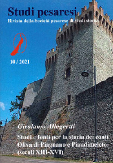 Studi pesaresi. Rivista della Società pesarese di studi storici (2021). 10: Girolamo Allegretti