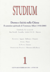 Studium (2014). Vol. 1: Donne e laicità nella Chiesa. Il cammino spirituale di Tommasa Alfieri (1910-2000)