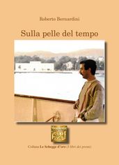 Sulla pelle del tempo