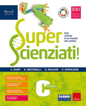 Superscienziati! Con Hub young e Hub kit. Per la Scuola media. Con e-book. Con espansione online. Vol. C