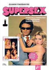 Supersex. Storia della rivista cult e del leggendario Gabriel Pontello