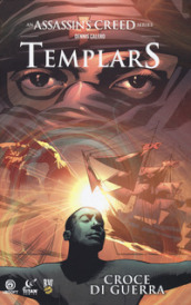 Templars. Assassin s creed. Vol. 2