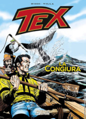 Tex. La congiura