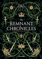 The remnant chronicles. Le cronache dei superstiti