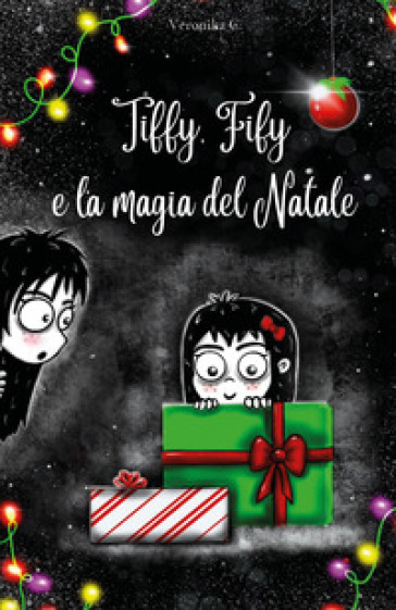 Tiffy, Fify e la magia del Natale