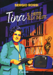 Tina e il diritto alla salute