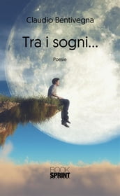 Tra i sogni...