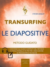 Transurfing. Le diapositive