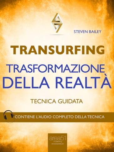 Transurfing. Trasformazione della realtà