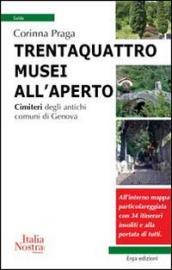 Trentaquattro musei all aperto. Cimiteri degli antichi comuni di Genova