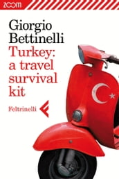 Turkey: a travel survival kit