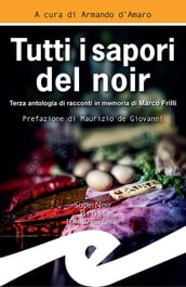 Tutti i sapori del noir