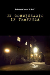 Un commissario in trappola