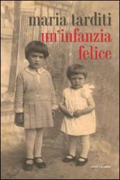 Un infanzia felice