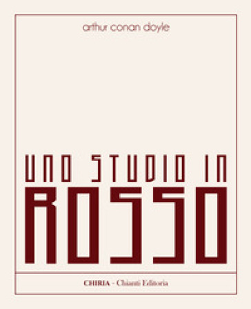 Uno studio in rosso. Ediz. integrale