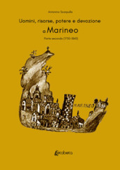 Uomini, risorse, potere e devozione a Marineo. 2: (1750-1860)