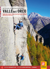 Valle dell Orco. Single and multipitch routes from trad to sport climbing. Valle dell Orco & Val Soana