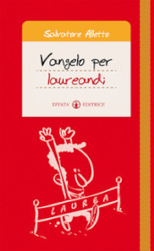 Vangelo per laureandi