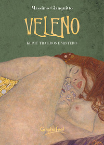 Veleno. Klimt tra eros e mistero