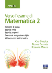 Verso l esame di matematica 2. Con espansione online