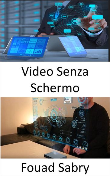 Video Senza Schermo