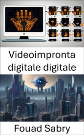 Videoimpronta digitale digitale