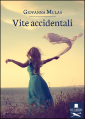 Vite accidentali