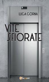 Vite sfiorate