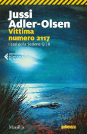 Vittima numero 2117. I casi della sezione Q. Vol. 8