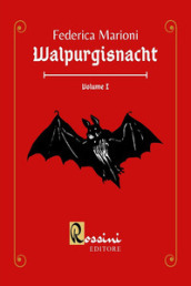 Walpurgisnacht. 1.