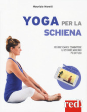 Yoga per la schiena. Con espansione online