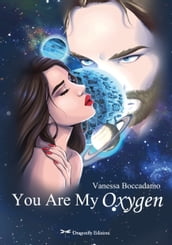 You Are My Oxygen