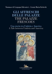 Gli affreschi delle Palazze / The Palazze frescoes