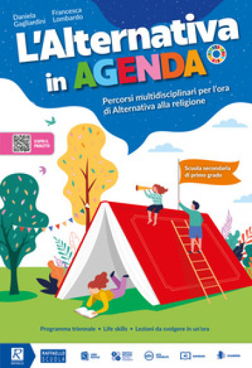 L'alternativa in agenda. Per la Scuola media. Con e-book. Con espansione online