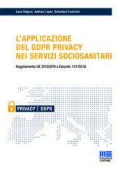 L applicazione del GDPR privacy nei servizi sociosanitari