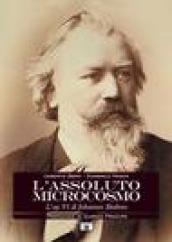 L assoluto microcosmo. L op. 91 di Johannes Brahms