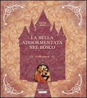 La bella addormentata nel bosco. Libro pop-up. Ediz. illustrata