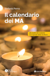 Il calendario dei MA. 365 dubbi del credente e le risposte della scrittura