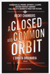 A closed and common orbit. L orbita ordinaria. Wayfarers. Vol. 2