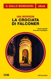 La crociata di Falconer (Il Giallo Mondadori)