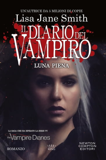 Il diario del vampiro. Luna piena