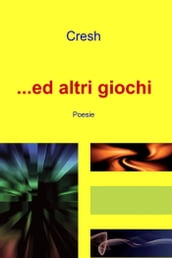 ...ed altri giochi