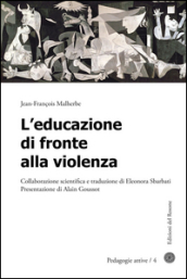 L educazione di fronte alla violenza