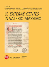 Le exterae gentes in Valerio Massimo