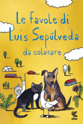 Le favole di Luis Sepúlveda da colorare