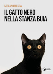 Il gatto nero nella stanza buia